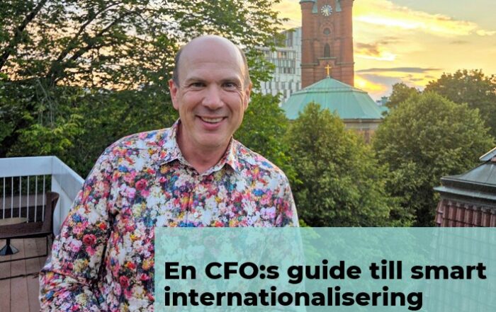 En CFO:S guide till smart internationalisering